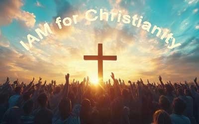 IAM for CHRISTIANITY/CHURCH
